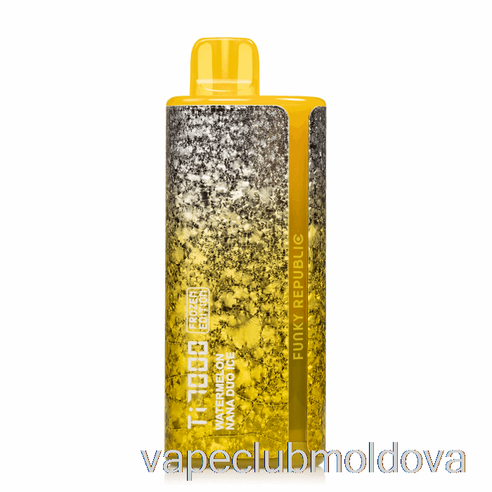 Vape Mod Funky Lands Ti7000 De Unică Folosință Pepene Verde Nana Duo Gheață